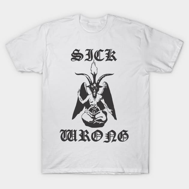 S&W Baphomet (blk) T-Shirt by Sick and Wrong Podcast